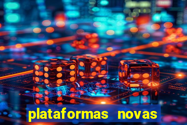 plataformas novas pagando muito